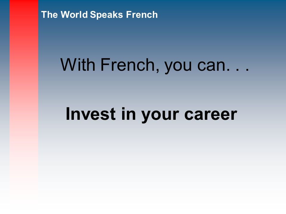 Top Ten Reasons To Study French Ppt Video Online Download