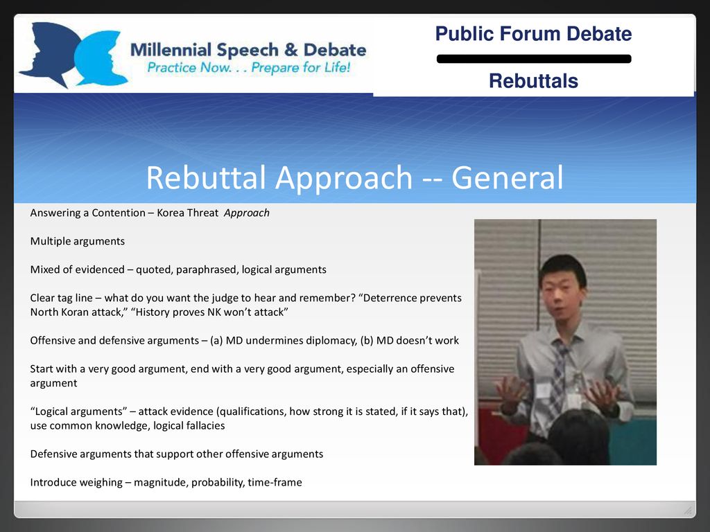 Public Forum Debate Rebuttals . Rebuttals in Public Forum Debate