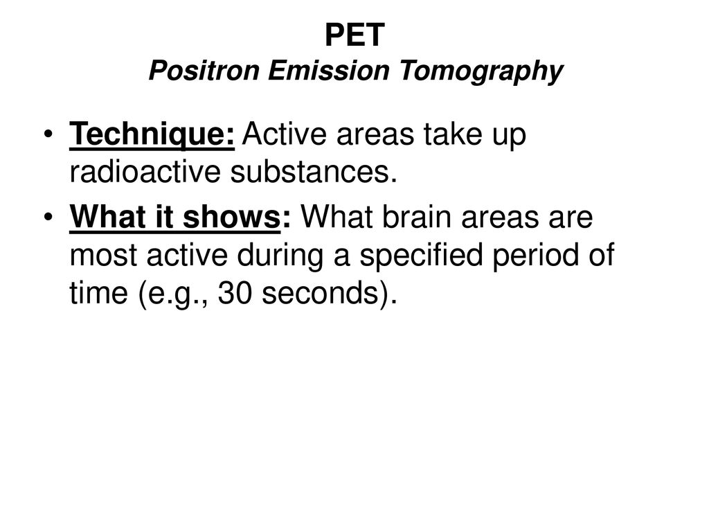 PET Positron Emission Tomography