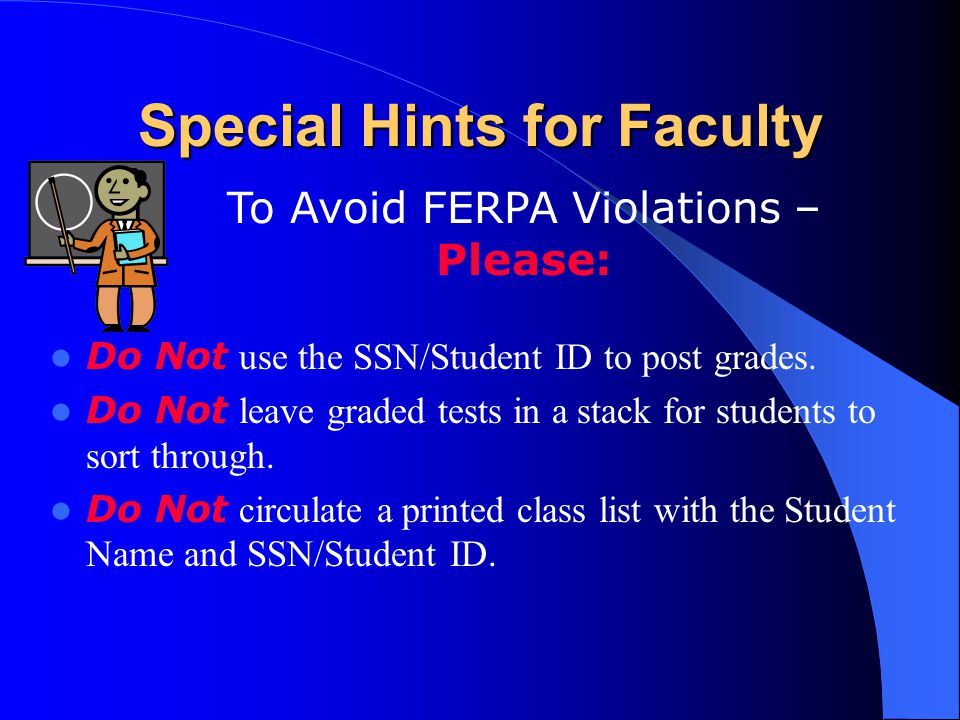 Special Hints for Faculty