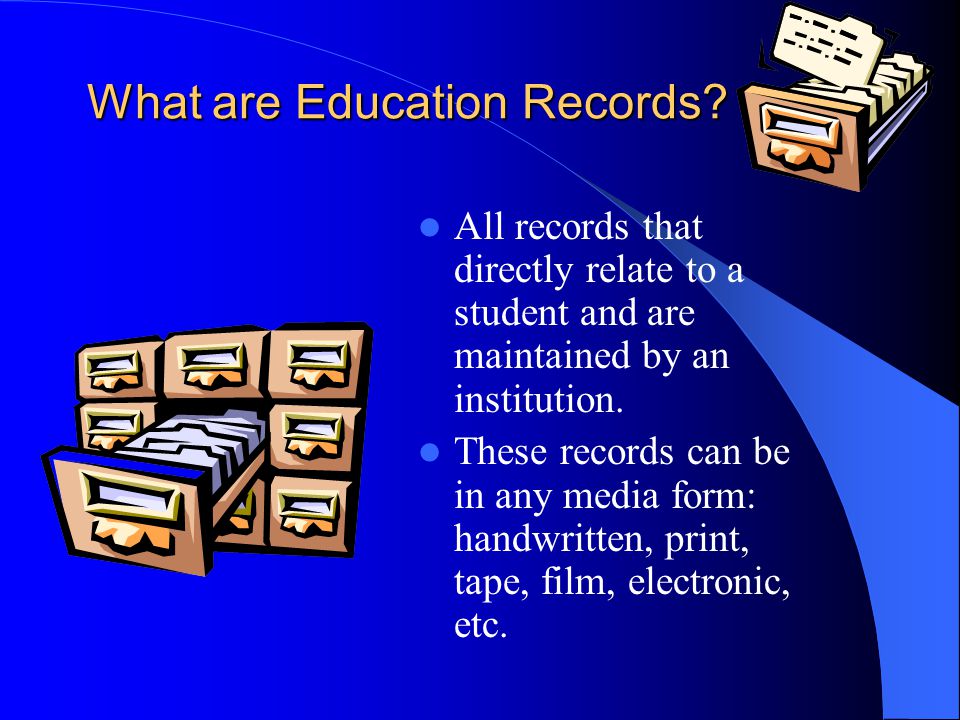 What are Education Records