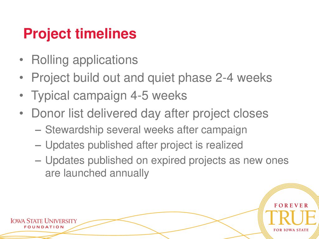 Project timelines Rolling applications
