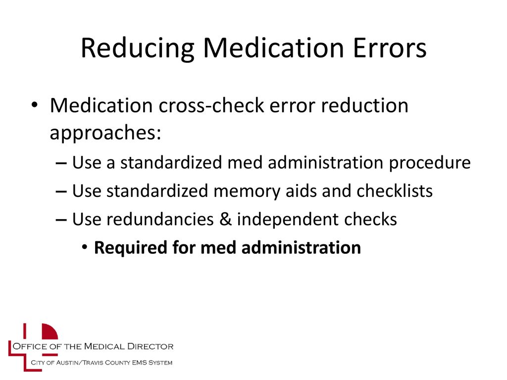 The medication administration cross-check© procedure. From The