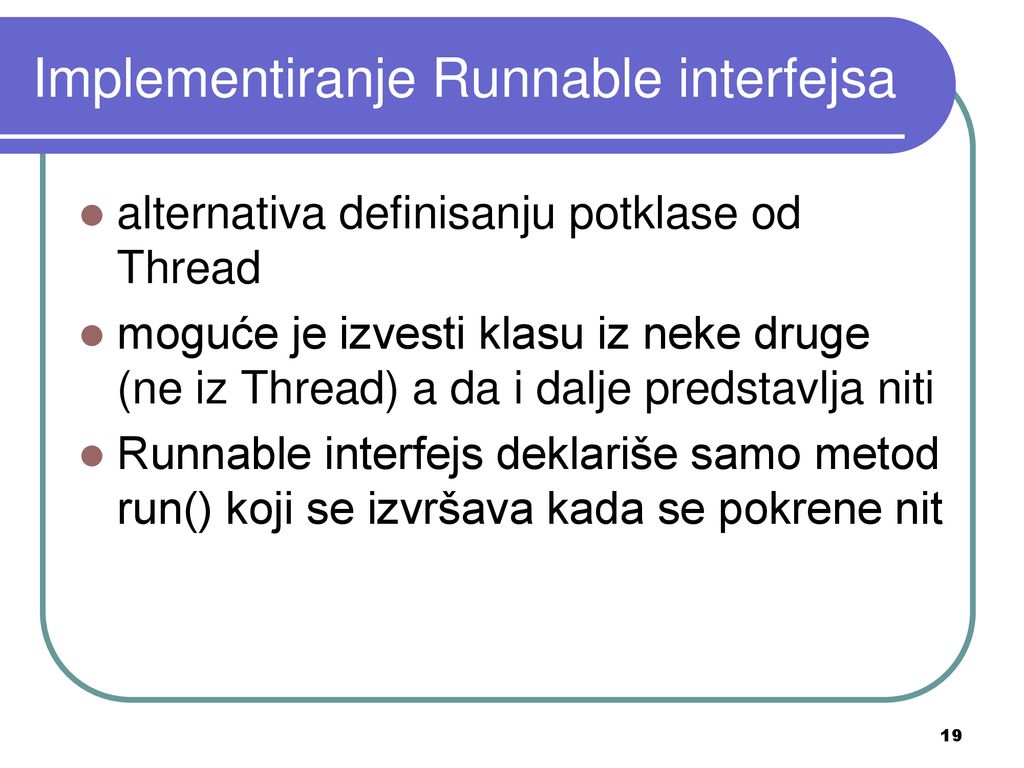 Implementiranje Runnable interfejsa