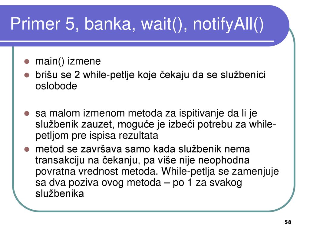 Primer 5, banka, wait(), notifyAll()