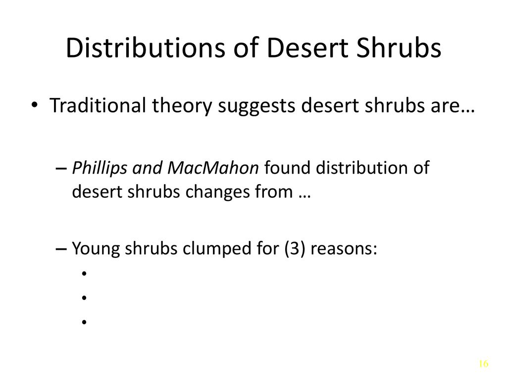 Distributions of Desert Shrubs