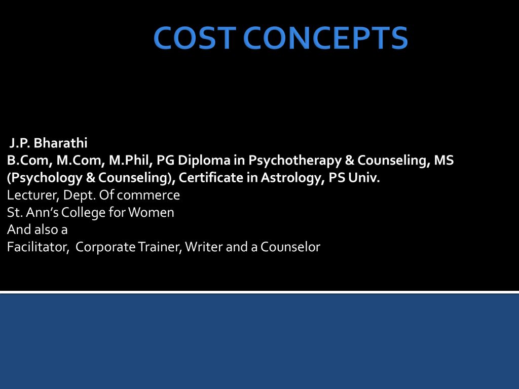 COST CONCEPTS J P Bharathi Ppt Download cost-concepts-j-p-bharathi-ppt-download
