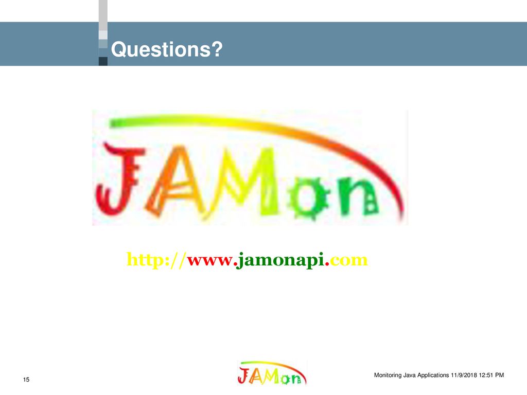 Monitoring Java Applications with JAMon - ppt download