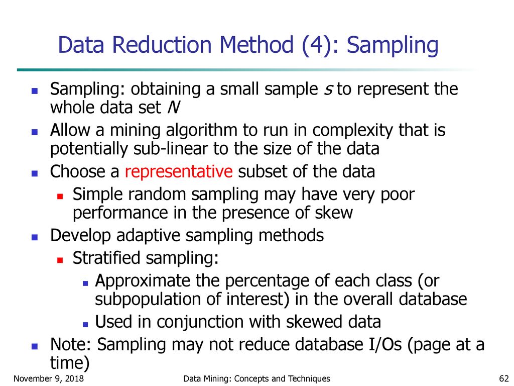 Data Reduction Method (4): Sampling