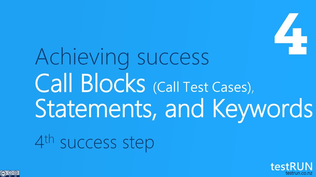 Call Blocks (Call Test Cases), Statements, and Keywords
