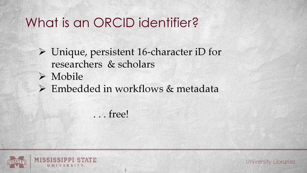 Claim Your Digital Scholarship Using ORCID - Ppt Download