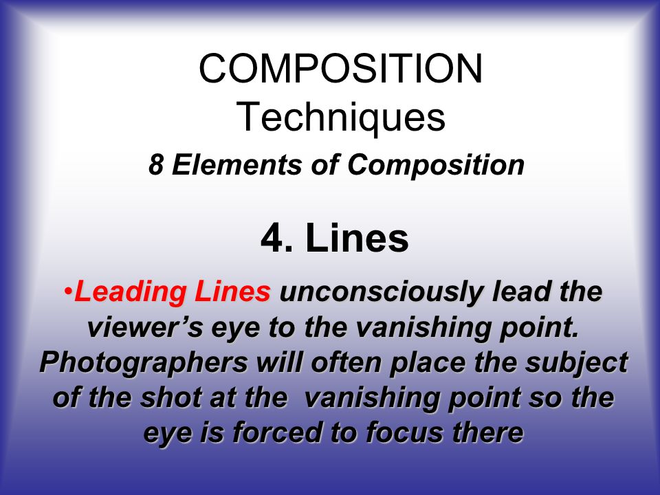 COMPOSITION Techniques