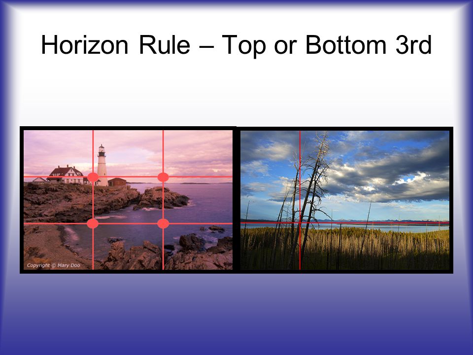 Horizon Rule – Top or Bottom 3rd