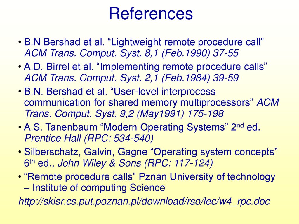 B n bershad t e anderson e d lazowska and h m ppt download