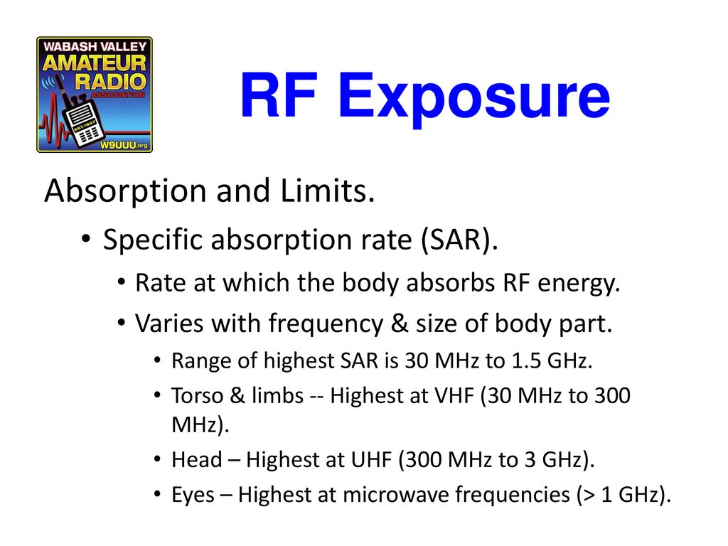 RF Exposure Absorption and Limits. Specific absorption rate (SAR).