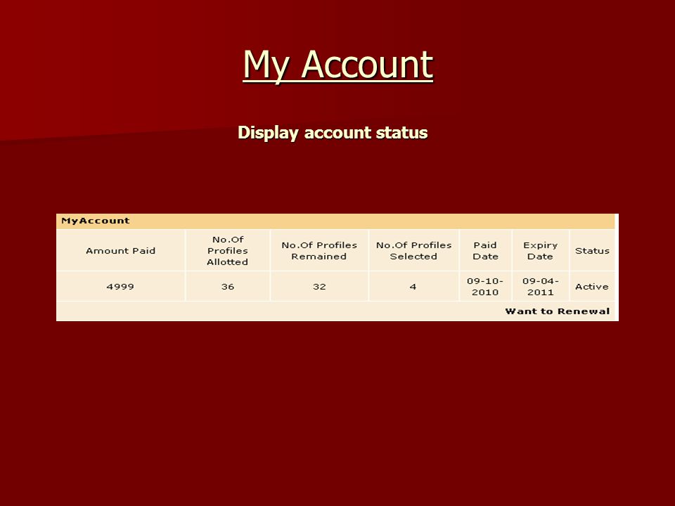 My Account Display account status