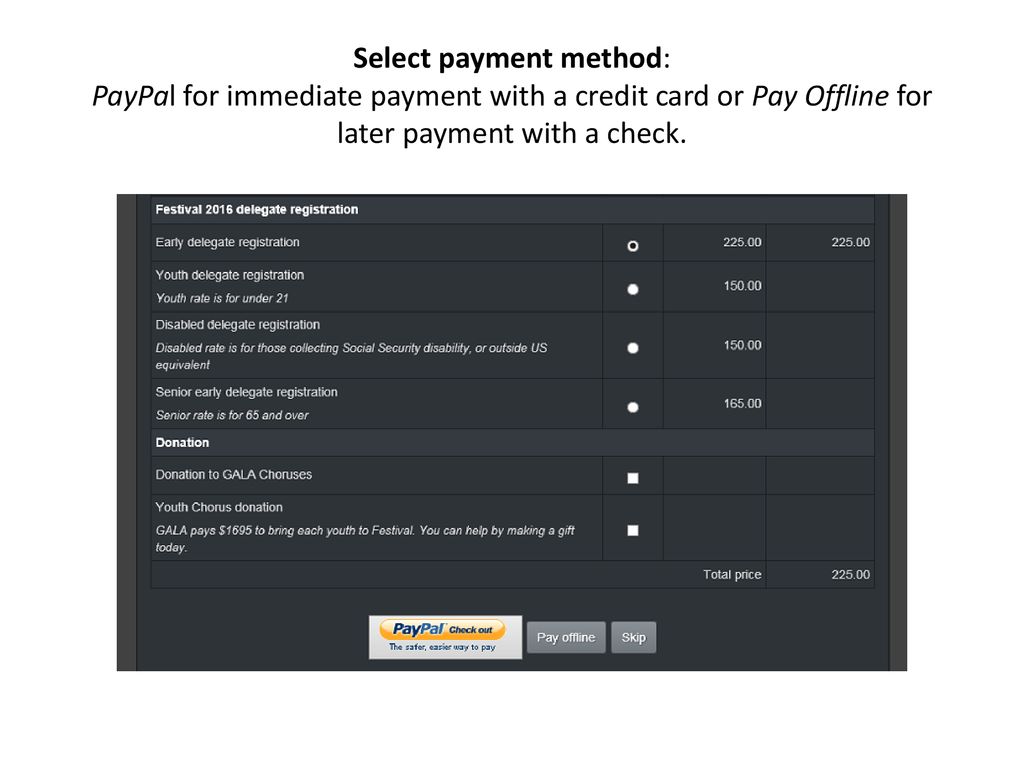 Select payment method: PayPal for immediate payment with a credit card or Pay Offline for later payment with a check.