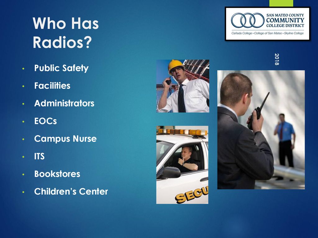 Who Has Radios Public Safety Facilities Administrators EOCs