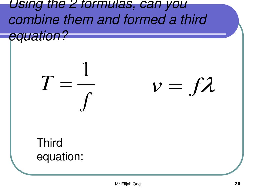 Using the 2 formulas, can you combine them and formed a third equation