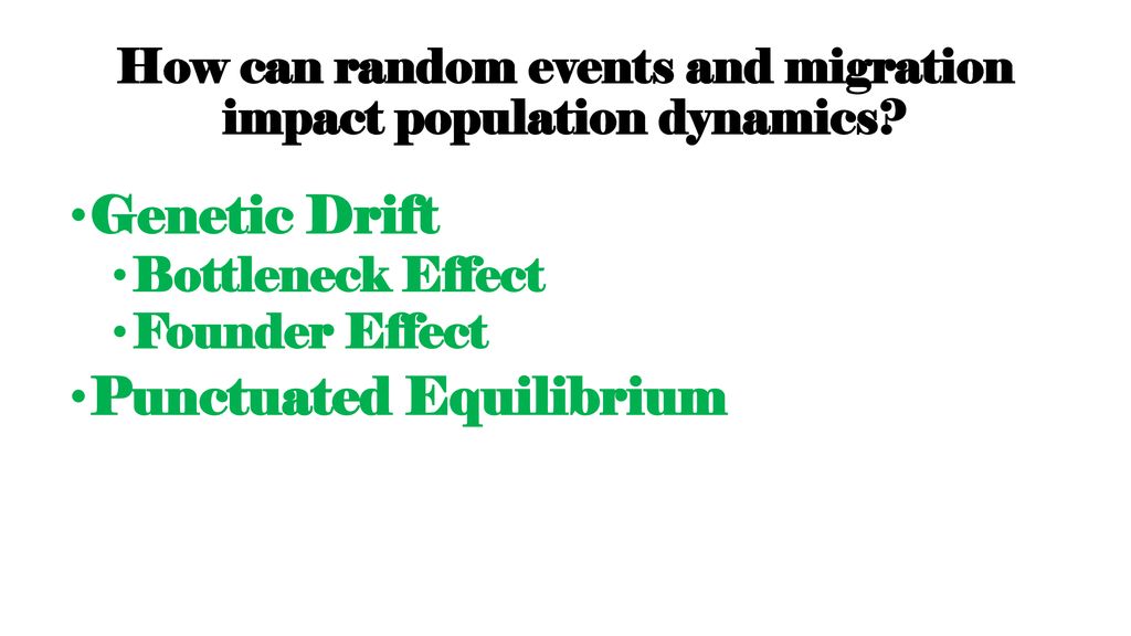 How can random events and migration impact population dynamics
