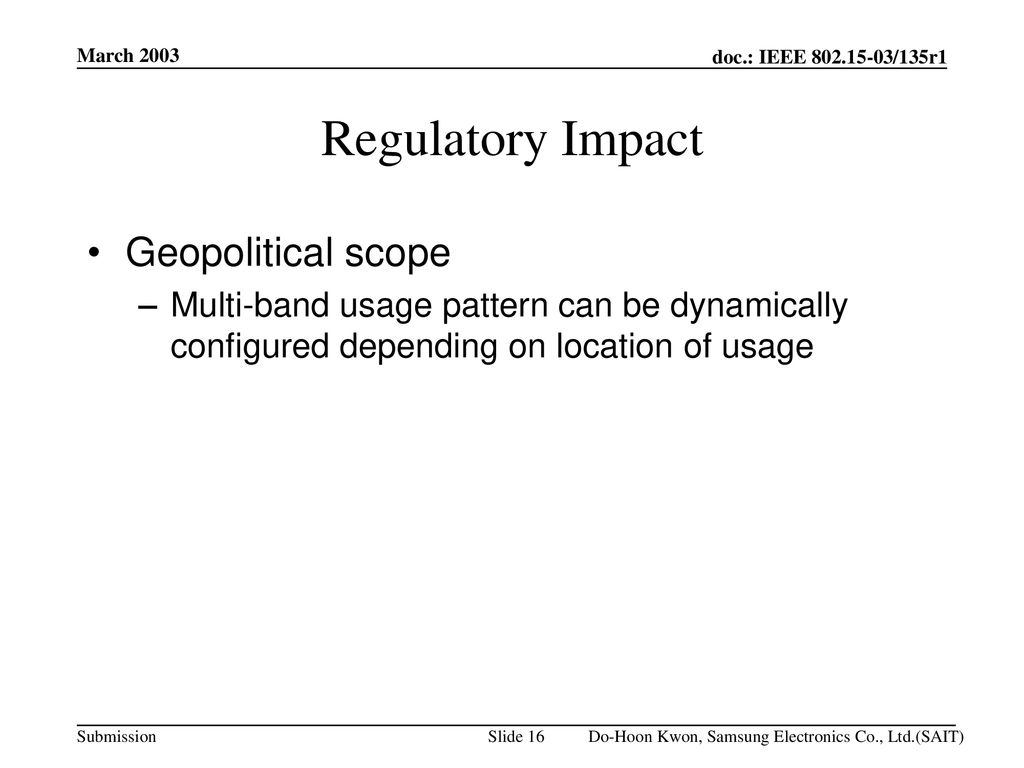 Regulatory Impact Geopolitical scope