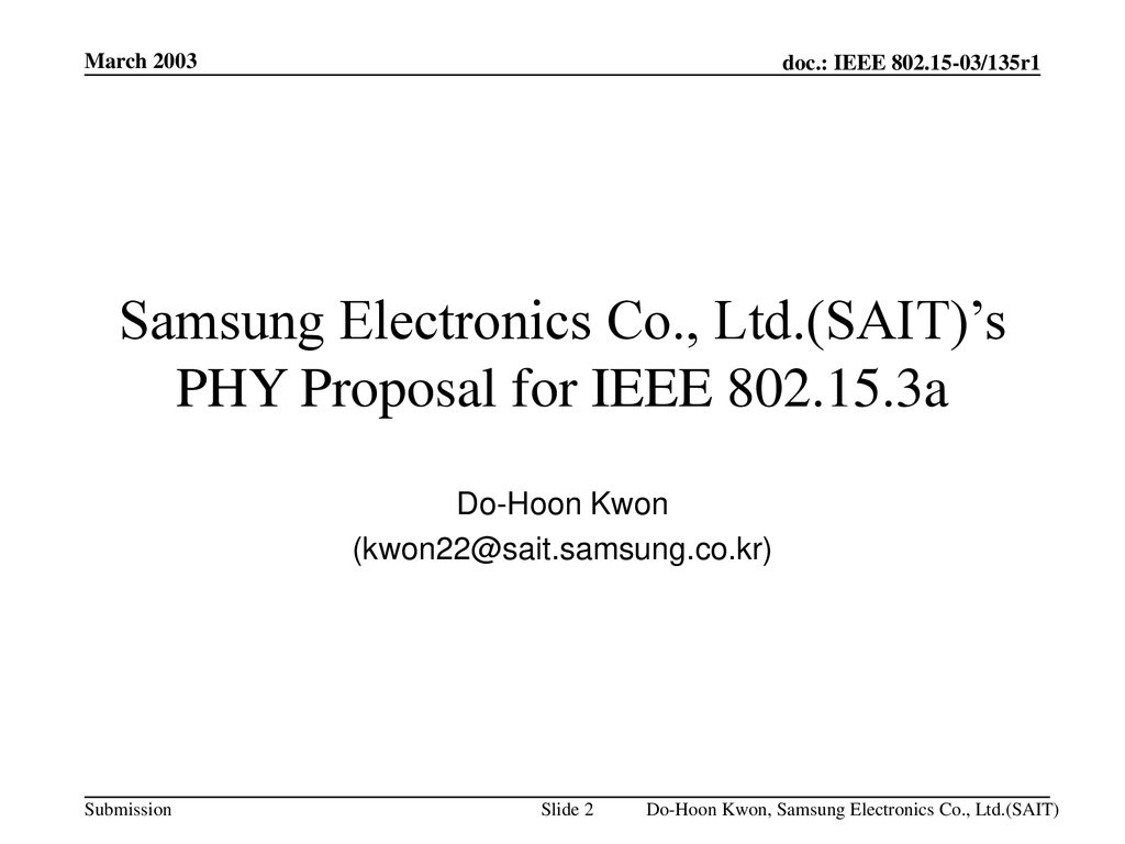 Samsung Electronics Co., Ltd.(SAIT)’s PHY Proposal for IEEE a