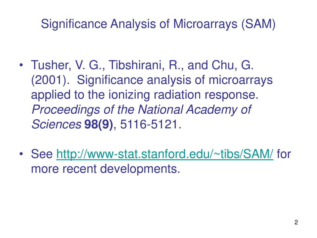 Significance Analysis of Microarrays (SAM) - ppt download