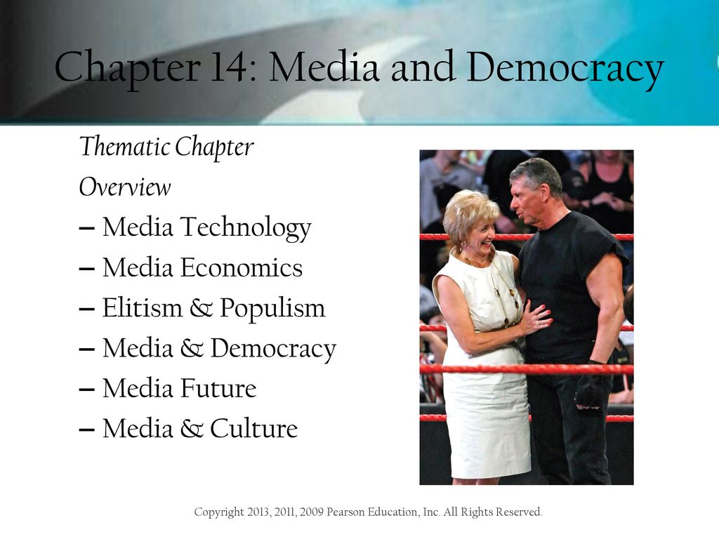 Chapter 14: Media and Democracy