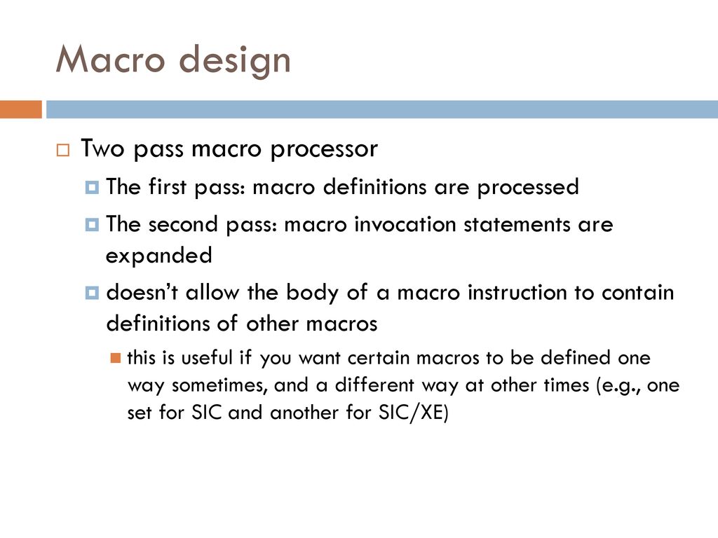 MACRO Processors CSCI/CMPE 3334 David Egle. - ppt download