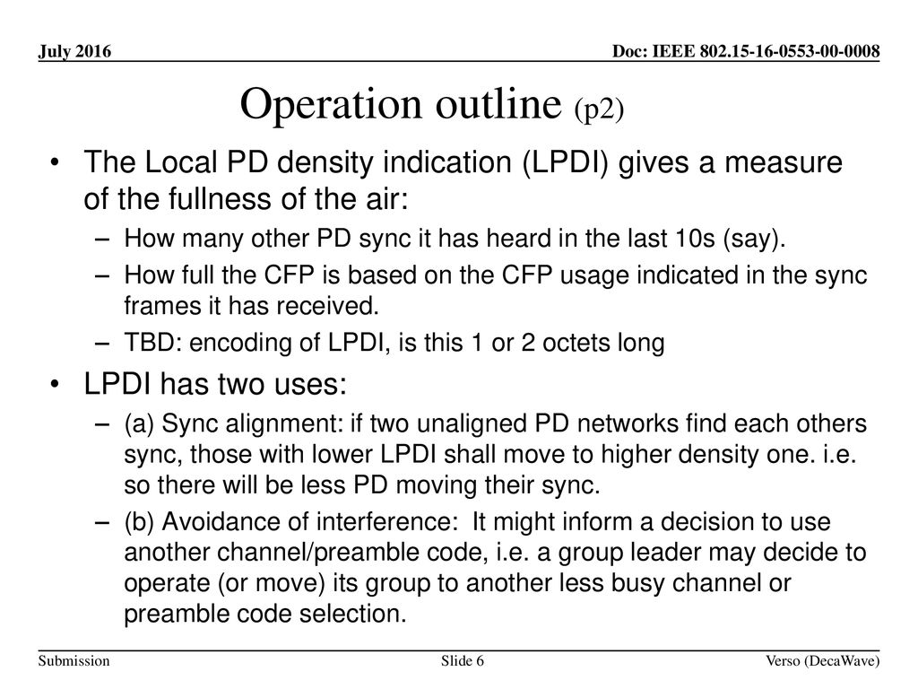 Operation outline (p2) The Local PD density indication (LPDI) gives a measure of the fullness of the air: