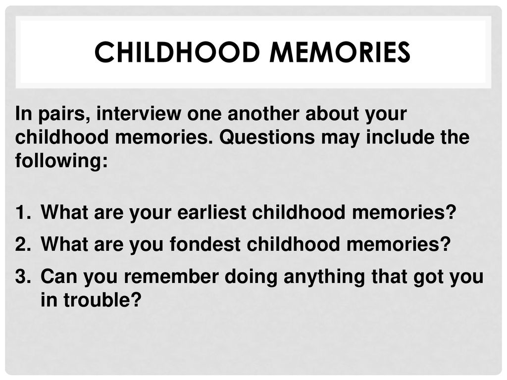 Parents And Children My Childhood Memories Ppt Download Parents And Children My Childhood Memories Ppt Download