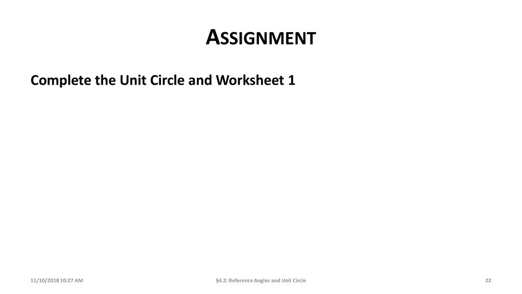 §4.2: Reference Angles and Unit Circle
