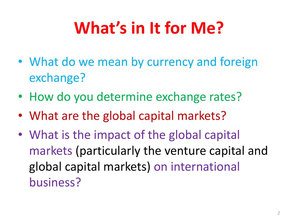 Foreign Exchange and the Global Capital Markets Mahmoud s. monsef PhD - ppt  download