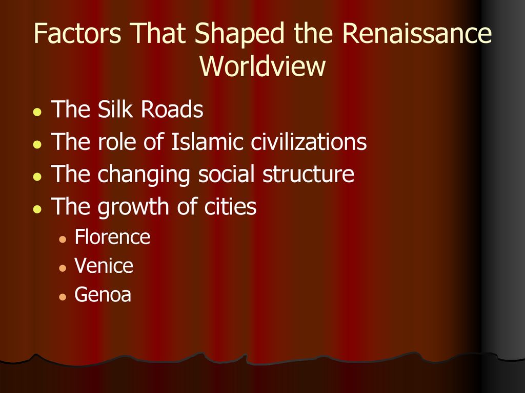 Factors That Shaped the Renaissance Worldview