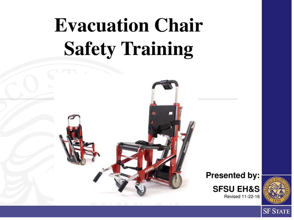 Evacuation Chair Safety Training