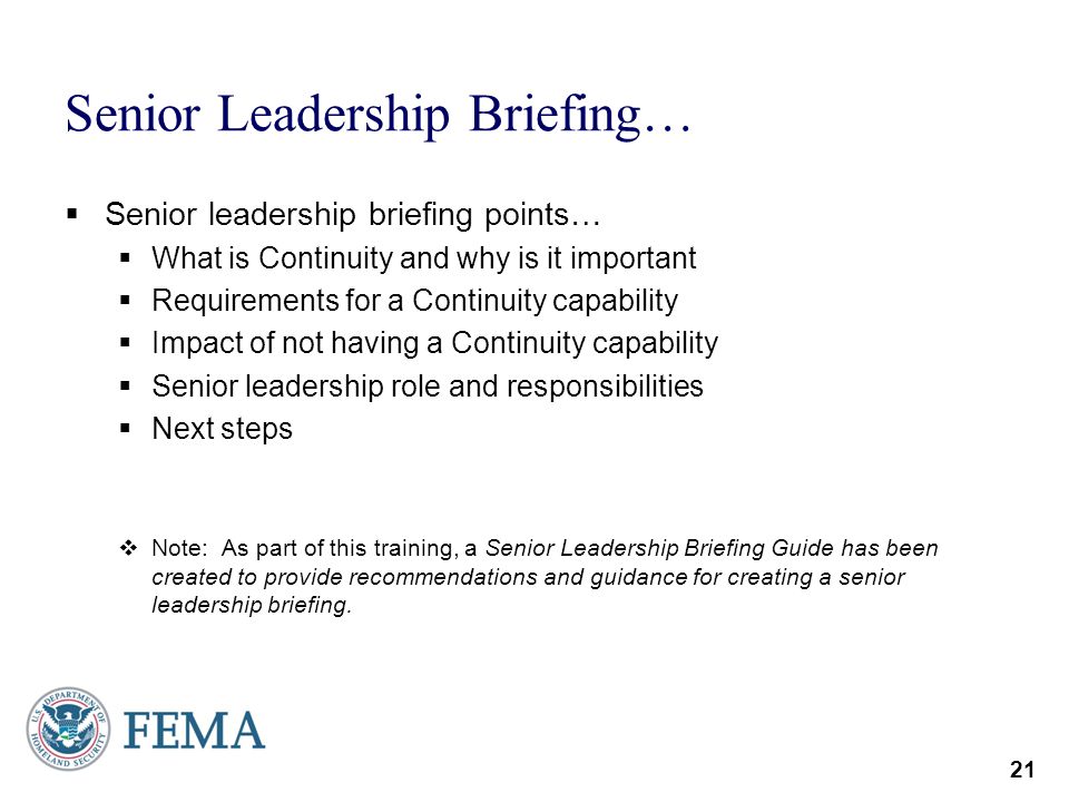 Senior Leadership Briefing…