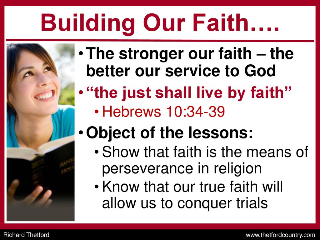 Building Our Faith….. ppt download