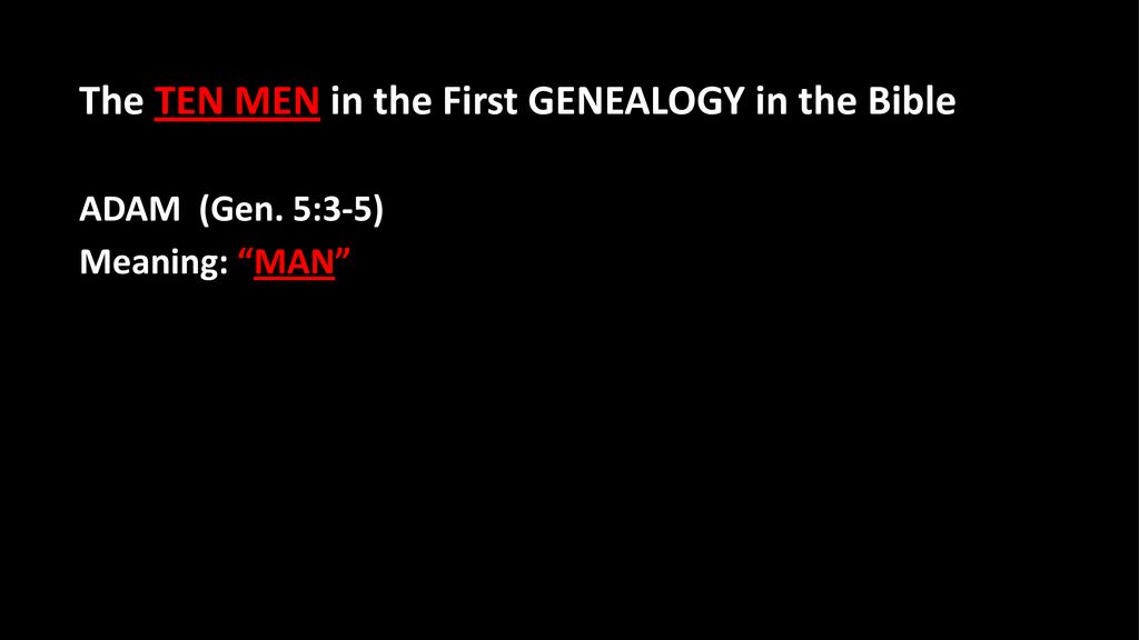 Genesis 5:3-32 Session Ppt Download