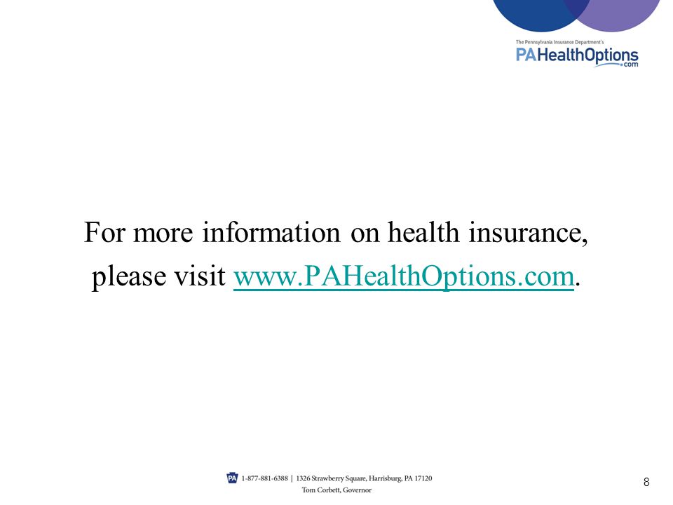 For more information on health insurance,
