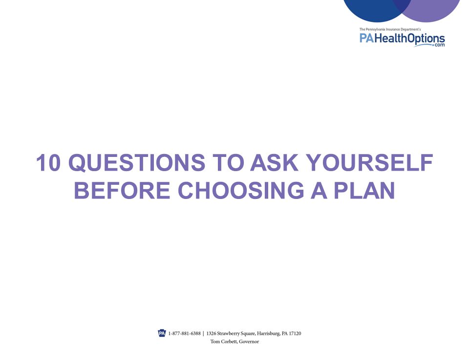 10 Questions to ask yourself before choosing a plan