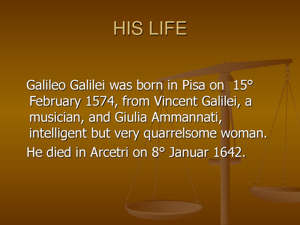 GALILEO GALILEI. - ppt download