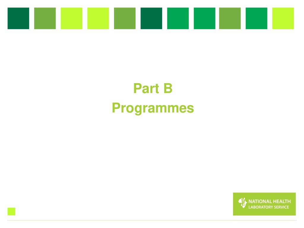 Part B Programmes