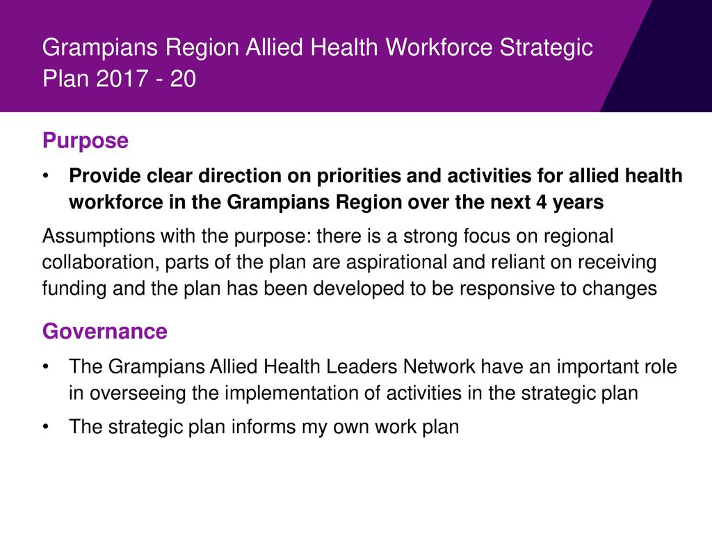 Grampians Region Allied Health Workforce Strategic Plan ppt download