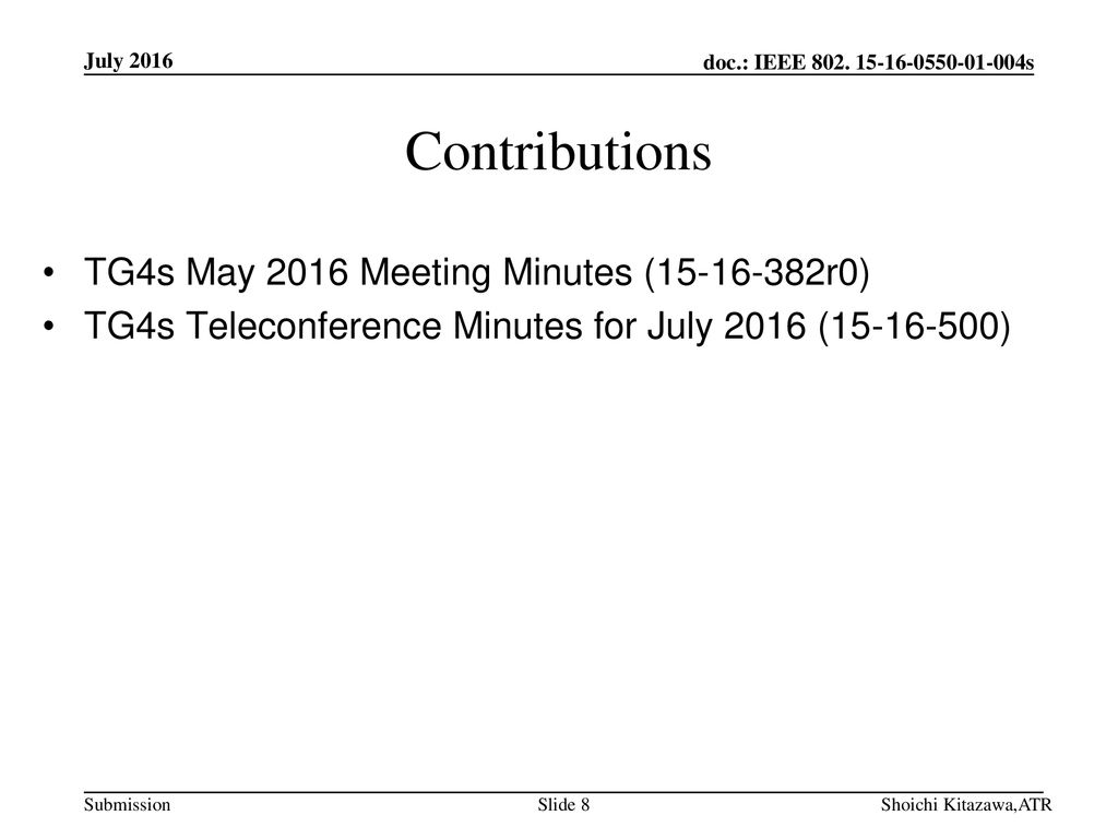 Contributions TG4s May 2016 Meeting Minutes ( r0)