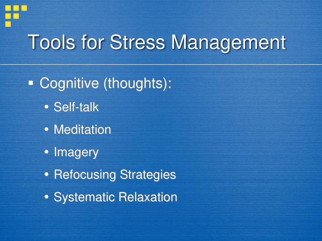 Tools for Stress Management