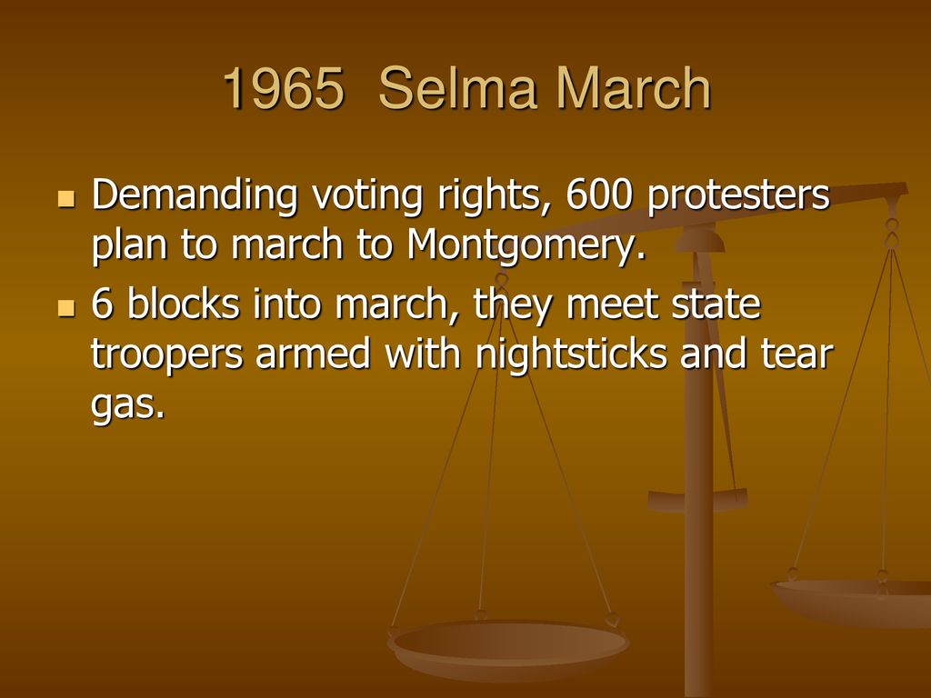 1965 Selma March Demanding voting rights, 600 protesters plan to march to Montgomery.