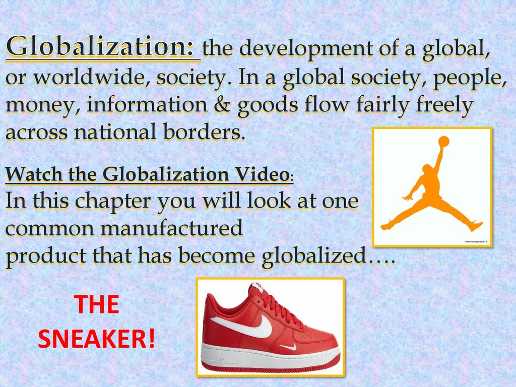 Chapter 32: The Global Sneaker-From Asia to Everywhere - ppt download