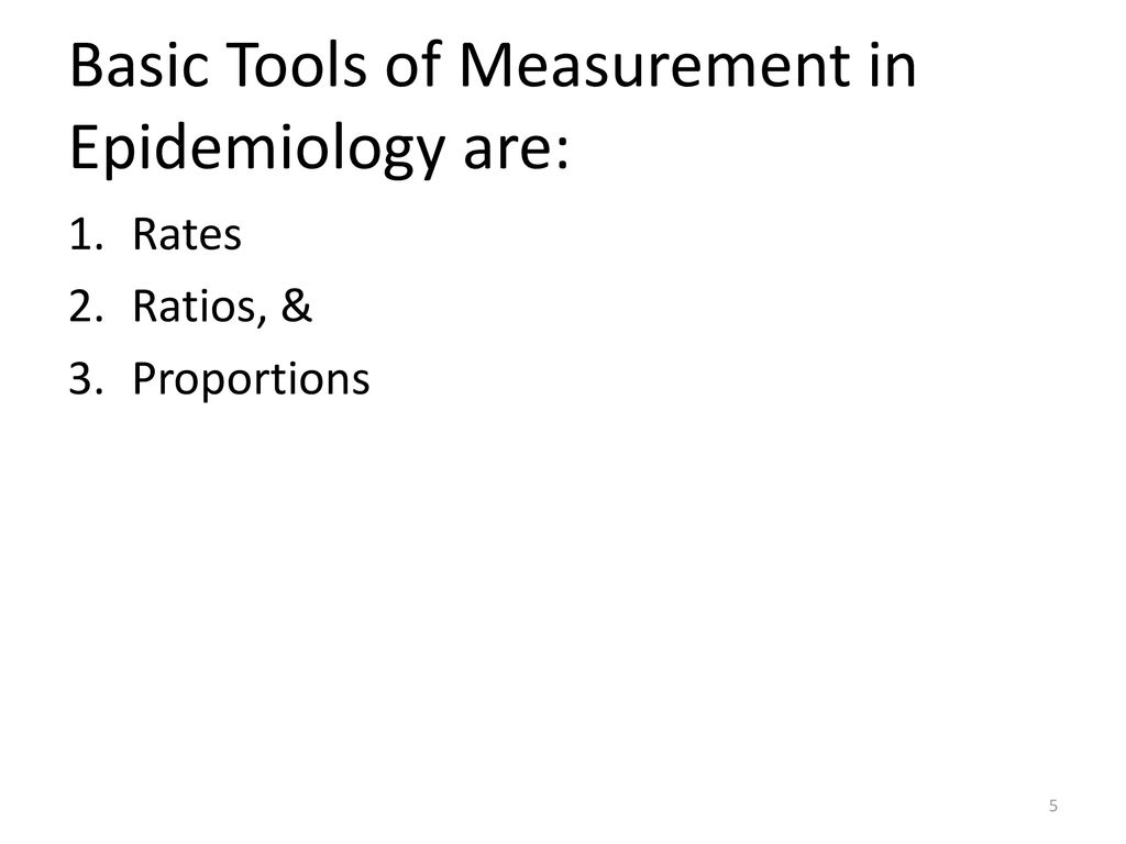 Basic Measurements in Epidemiology - ppt download