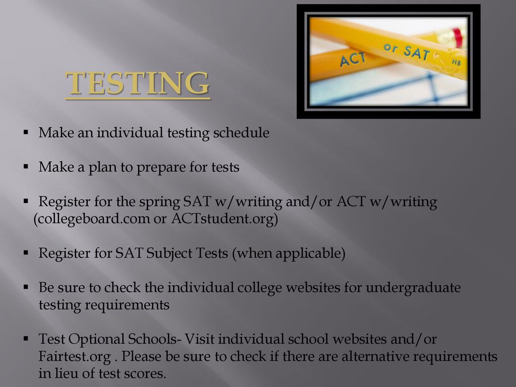 TESTING Make an individual testing schedule