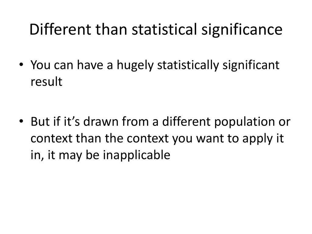 Different than statistical significance